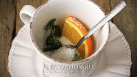 Рецепт мятного чая с апельсином