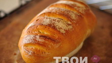 Рецепт хлеба белого